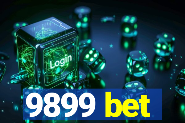 9899 bet